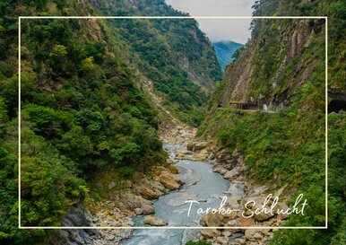 Postkarte Taroko-Schlucht